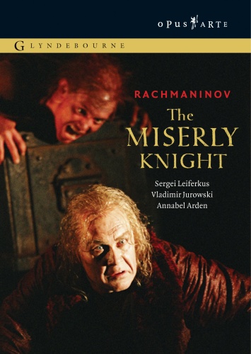 Rachmaninov - The Miserly Knight